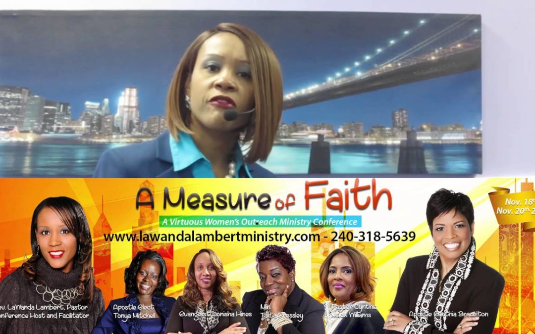 Virtuous Women’s Outreach Ministry Conf Nov 2016 Featuring Pastor Lambert